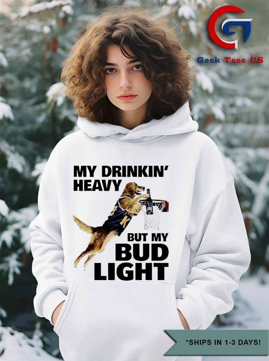 Air Bud my drinking heavy but my bud lightv shirt