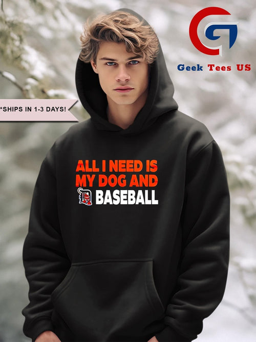 All I need is my dog and Detroit Tigers bark in the park shirt