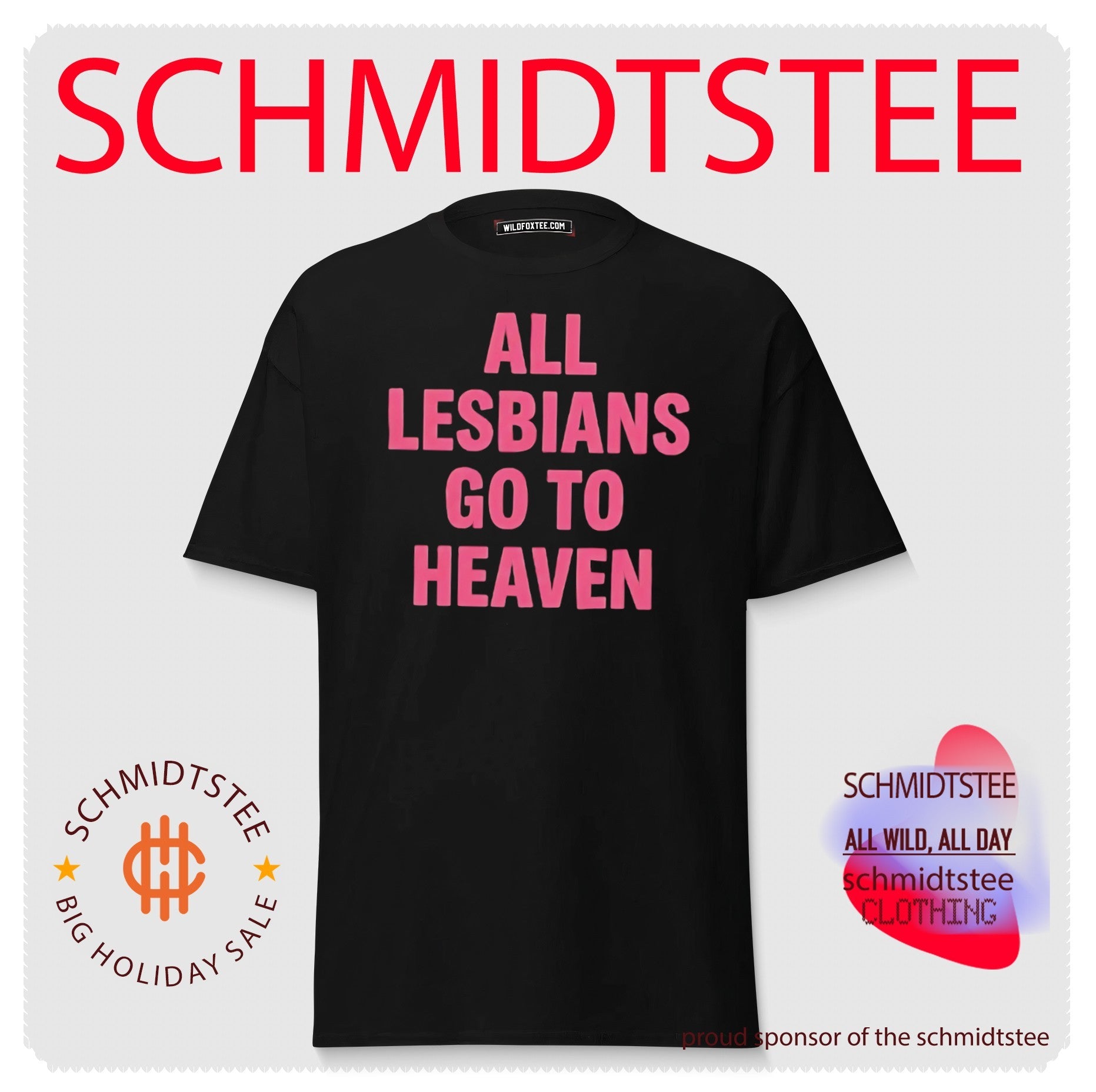 All lesbians go to heaven shirt