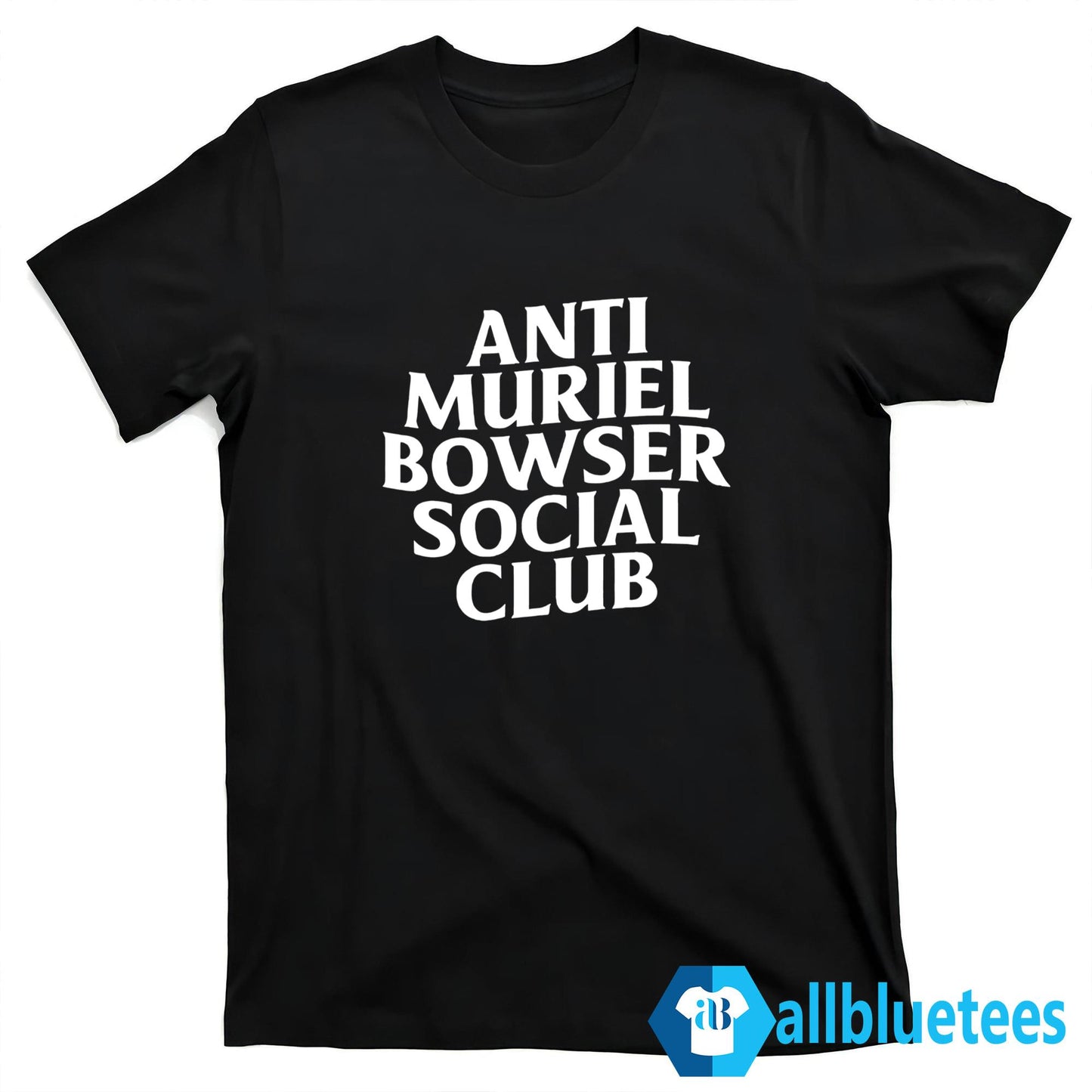 Allison Cunny Anti Muriel Bowser Social Club Shirt