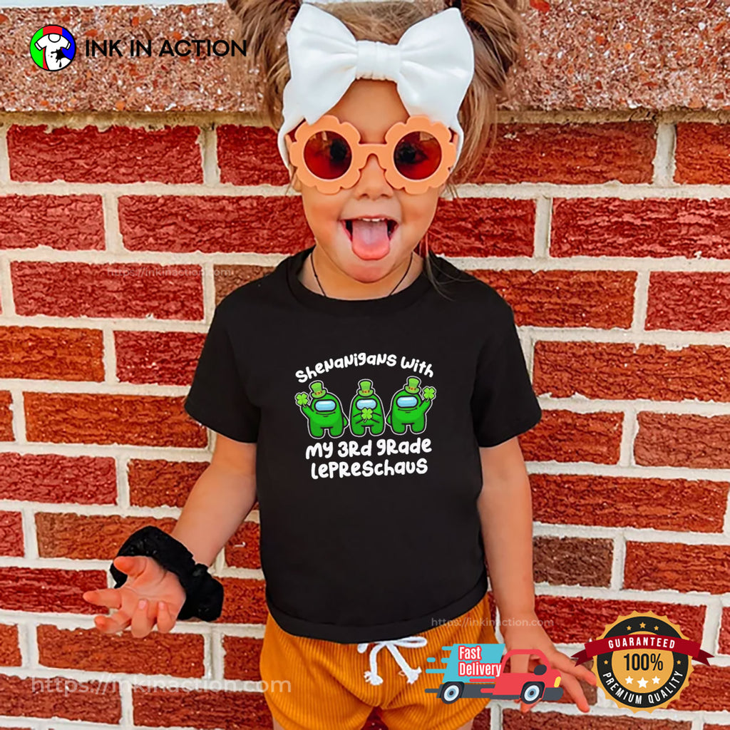 Among Us Shenanigans With My 3rd Grade Lepreschaus Funny T-shirt