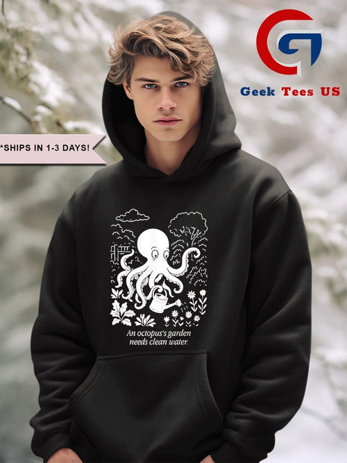 An Octopus’s Garden Needs Clean Water shirt