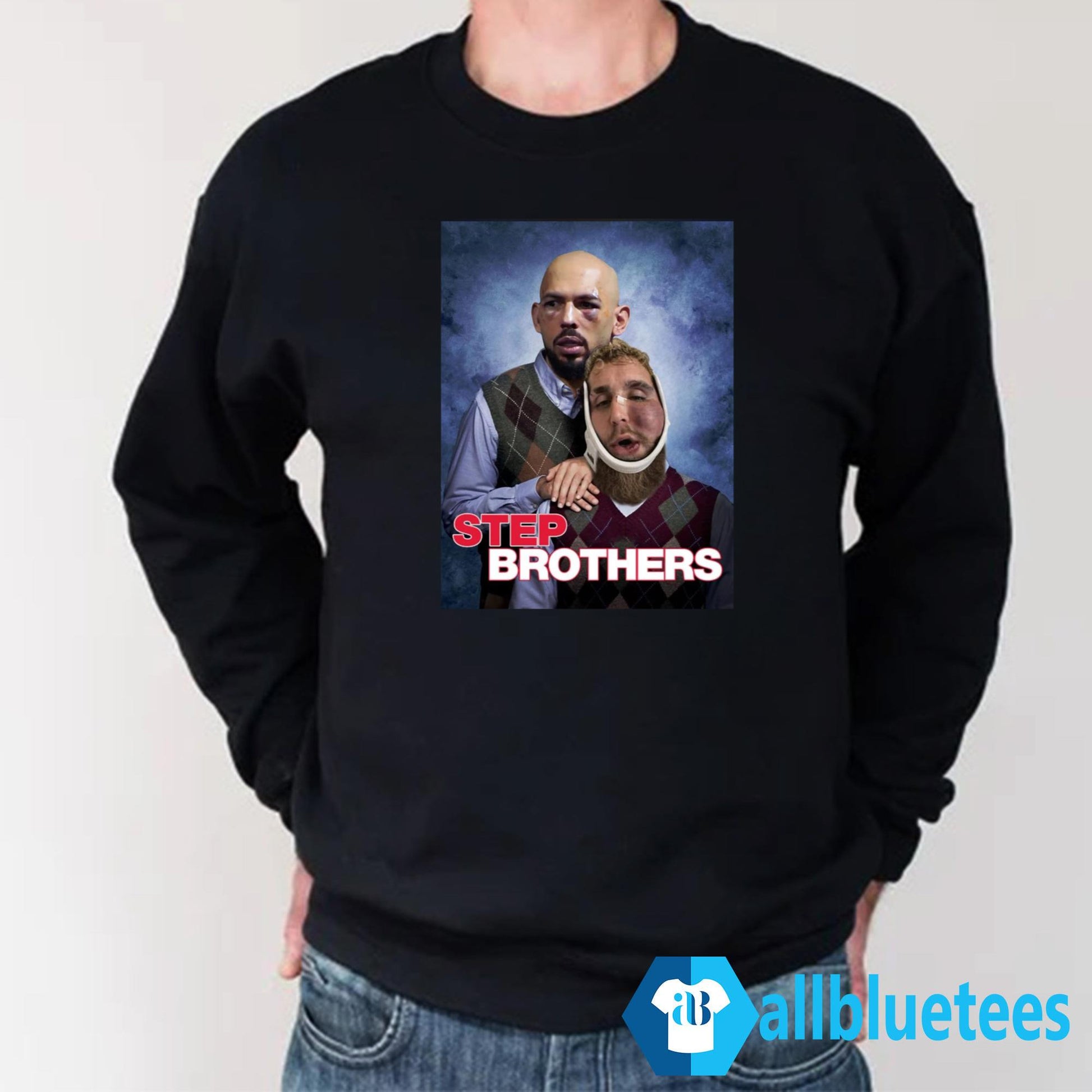 Andrew Tate And Jake Paul Step Brothers Shirt