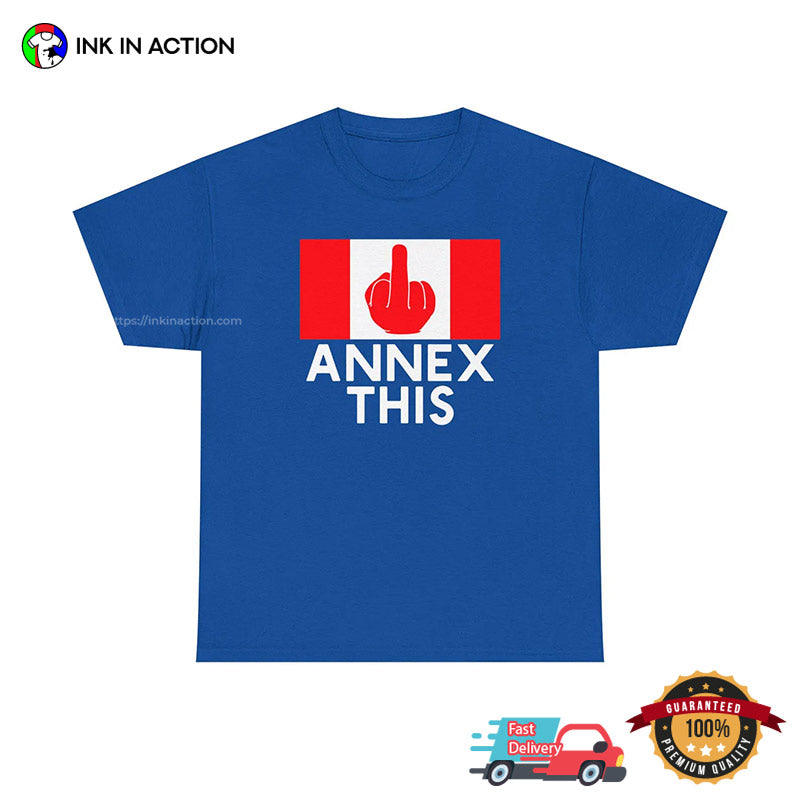 Annex This Funny Fuck Trump Flag T-shirt