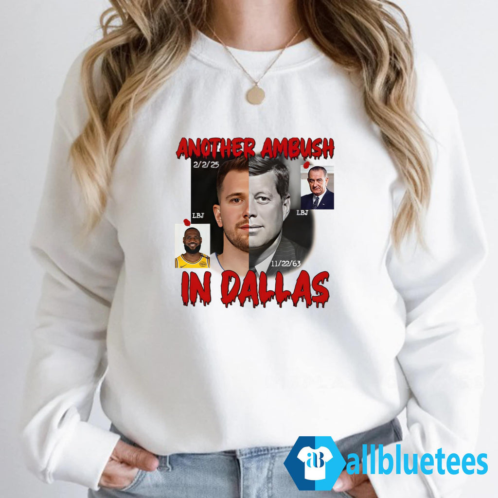 Luka Doncic Another Ambush In Dallas Shirt