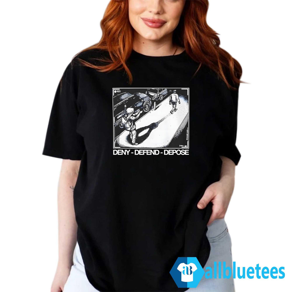 Assassination Print Deny Defend Depose Shirt