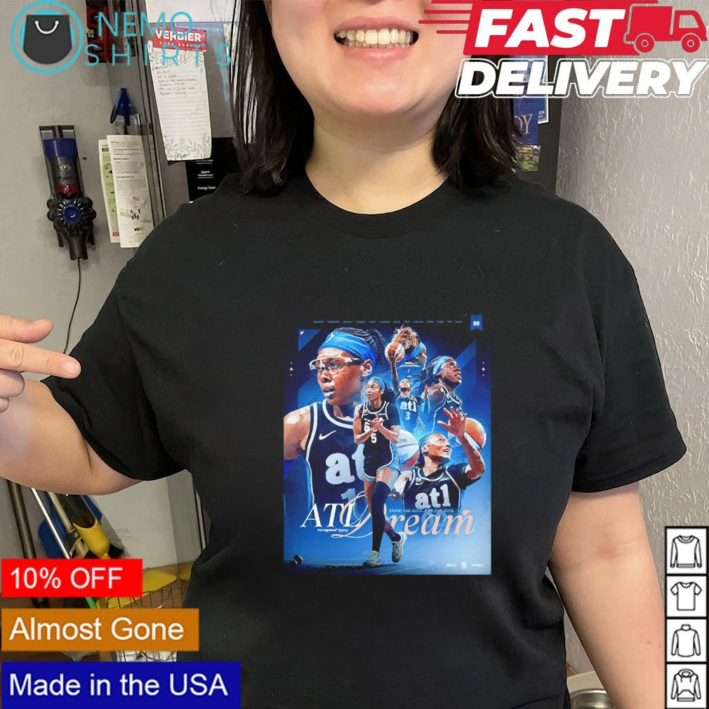 Atlanta Dream WNBA from the city for the city shirt