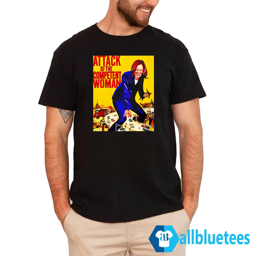 Attack Of The Competent Woman Kamala Harris Shirt
