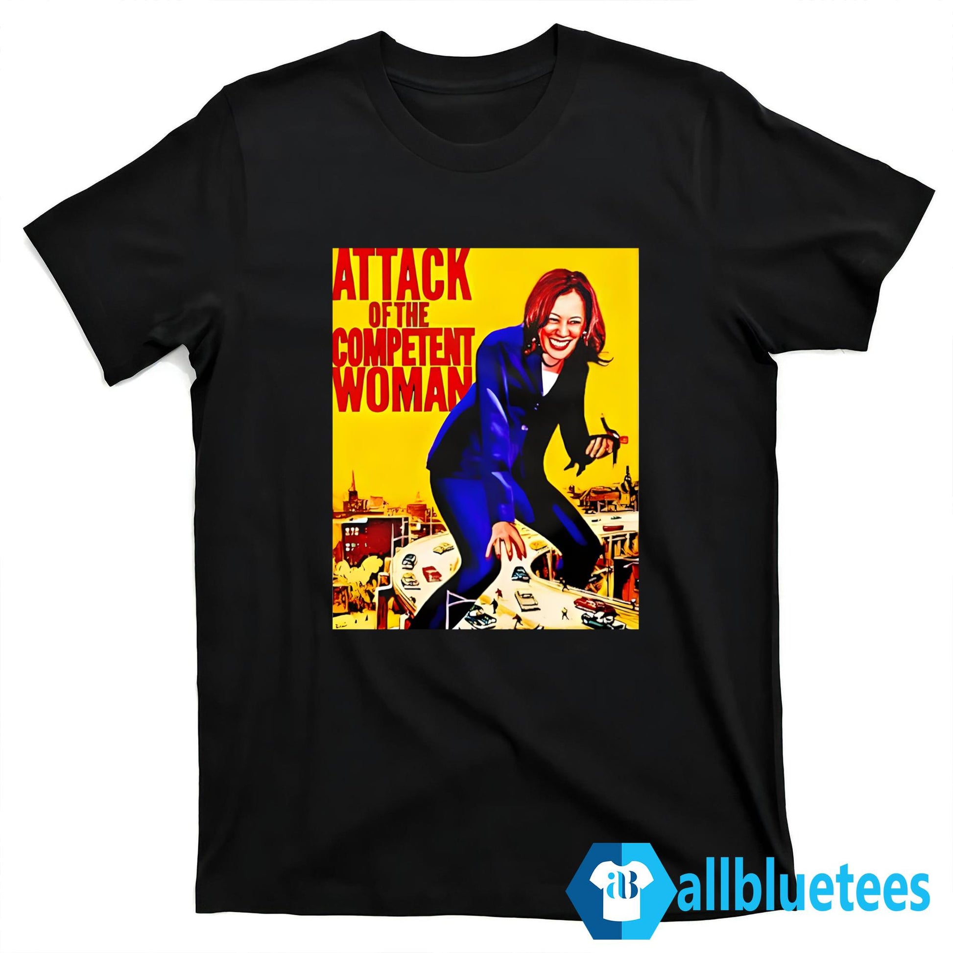 Attack Of The Competent Woman Kamala Harris Shirt