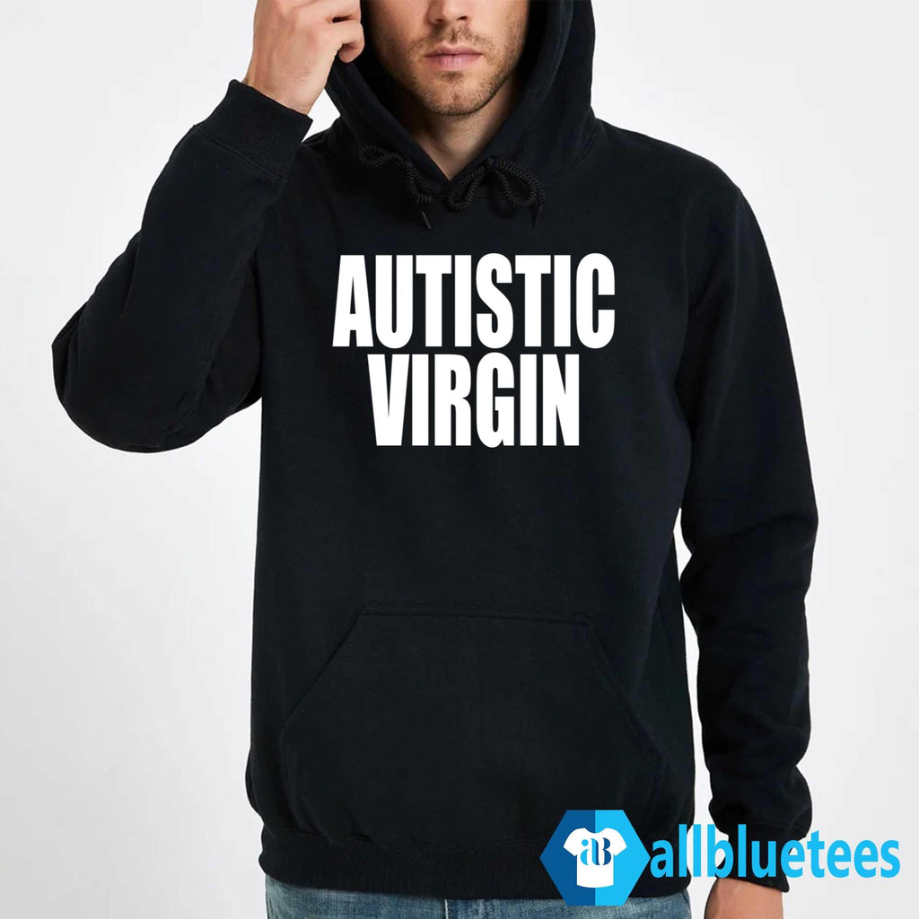 Autistic Virgin Shirt