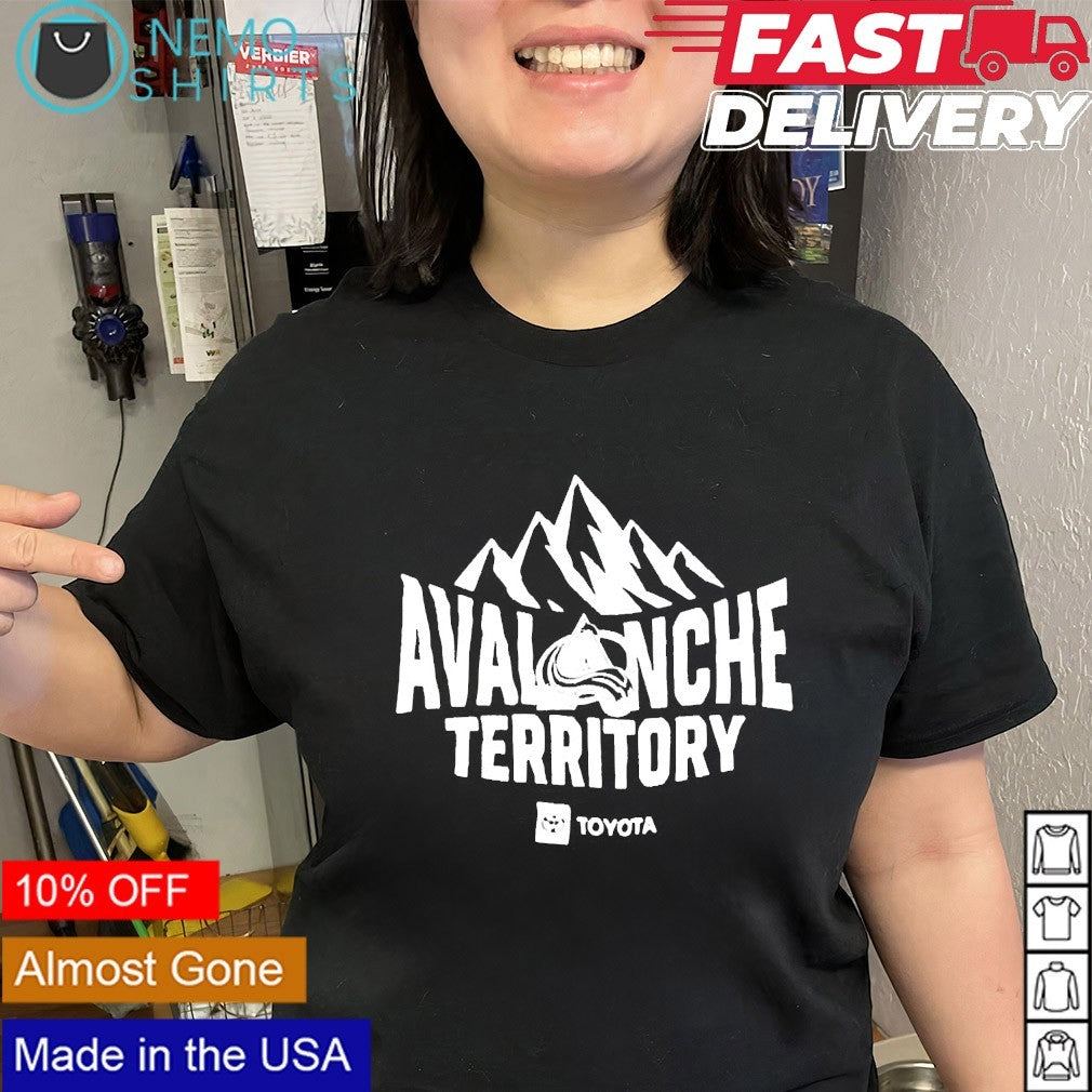 Avalanche territory Colorado Avalanche shirt