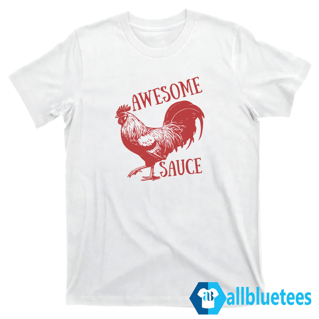 Awesome Sauce Shirt