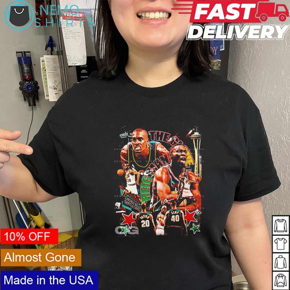 Reign Man and the Glove Chicago and Seattle NBA vintage graphic shirt