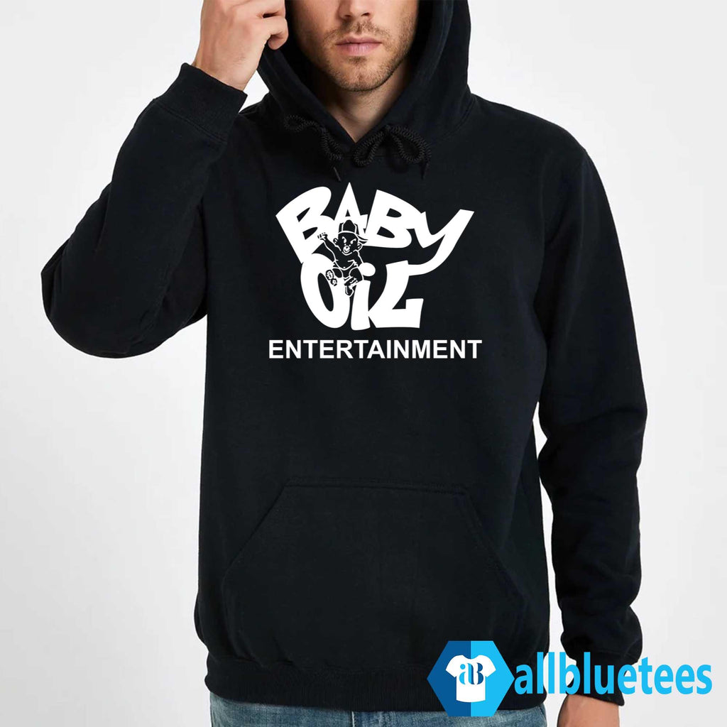Baby Oil Entertainment Shirt