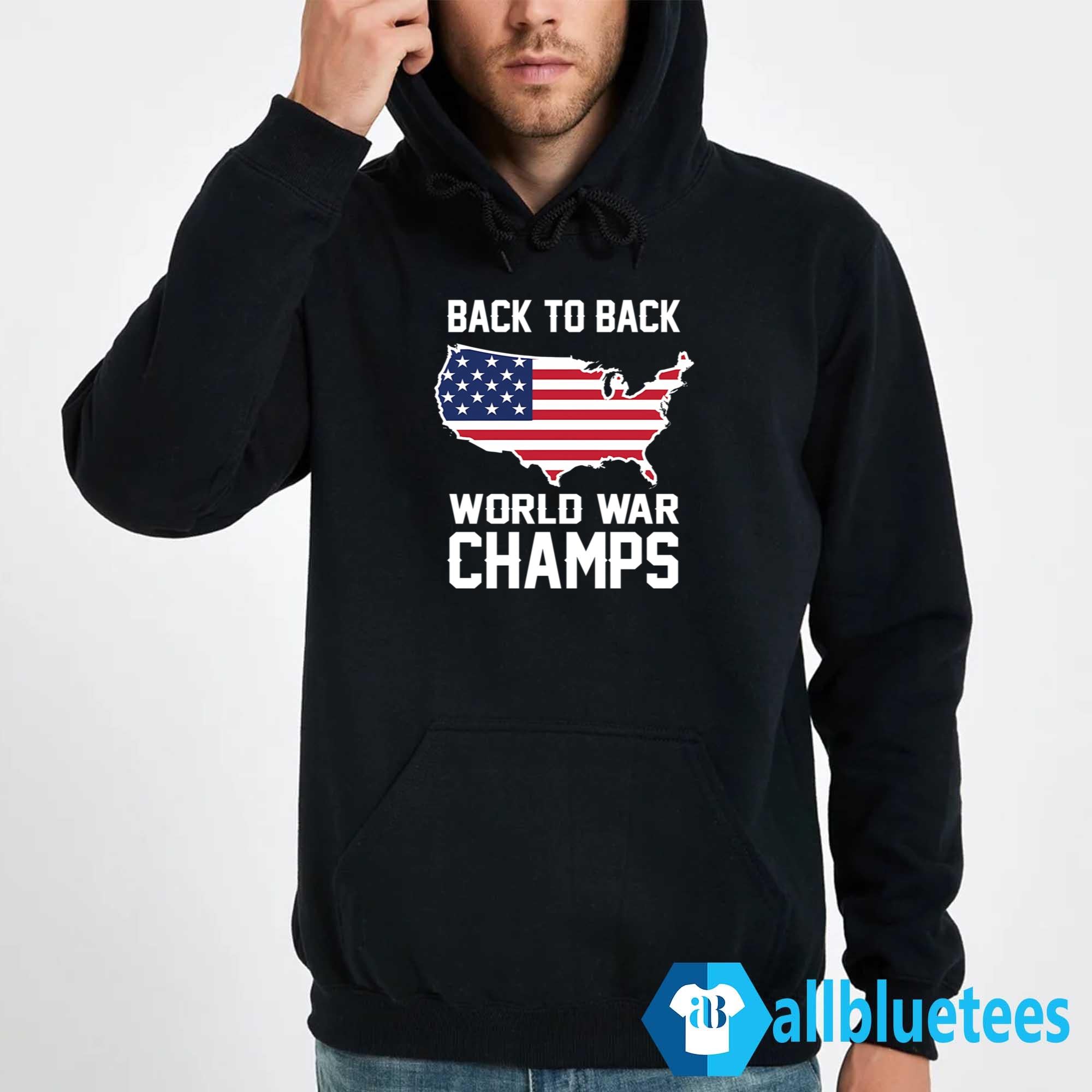 Back To Back World War Champs Shirt