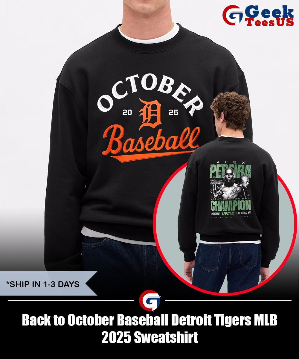 Back to October Baseball Detroit Tigers MLB 2025 shirt