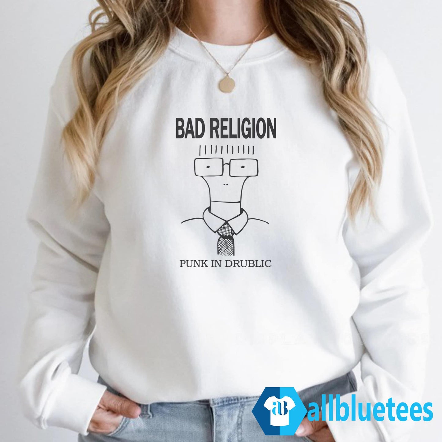 Bad Religion Punk In Drublic Shirt