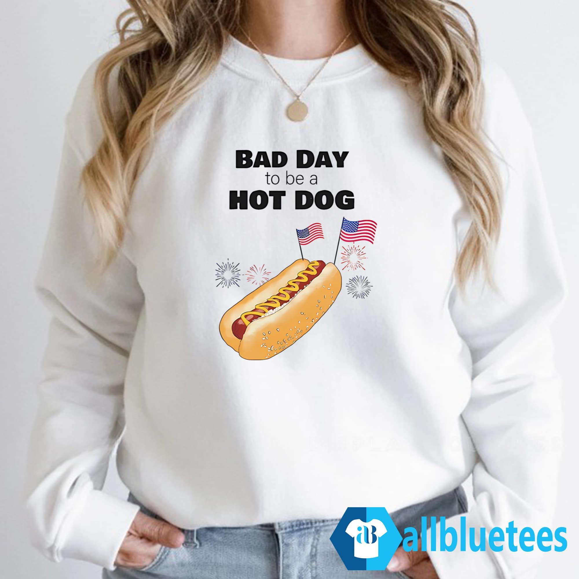 4th Of July Bad Day To Be A Hot Dog Shirt