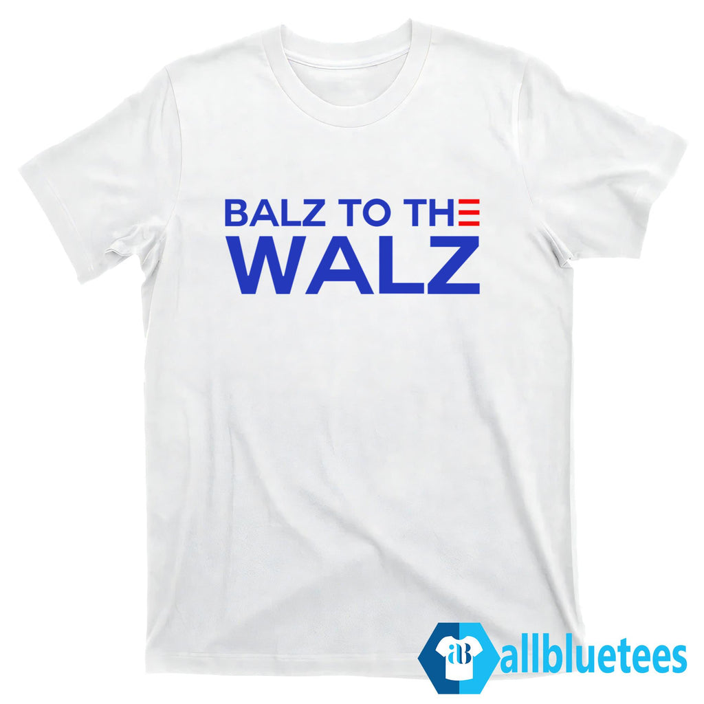 Balz To The Walz Shirt