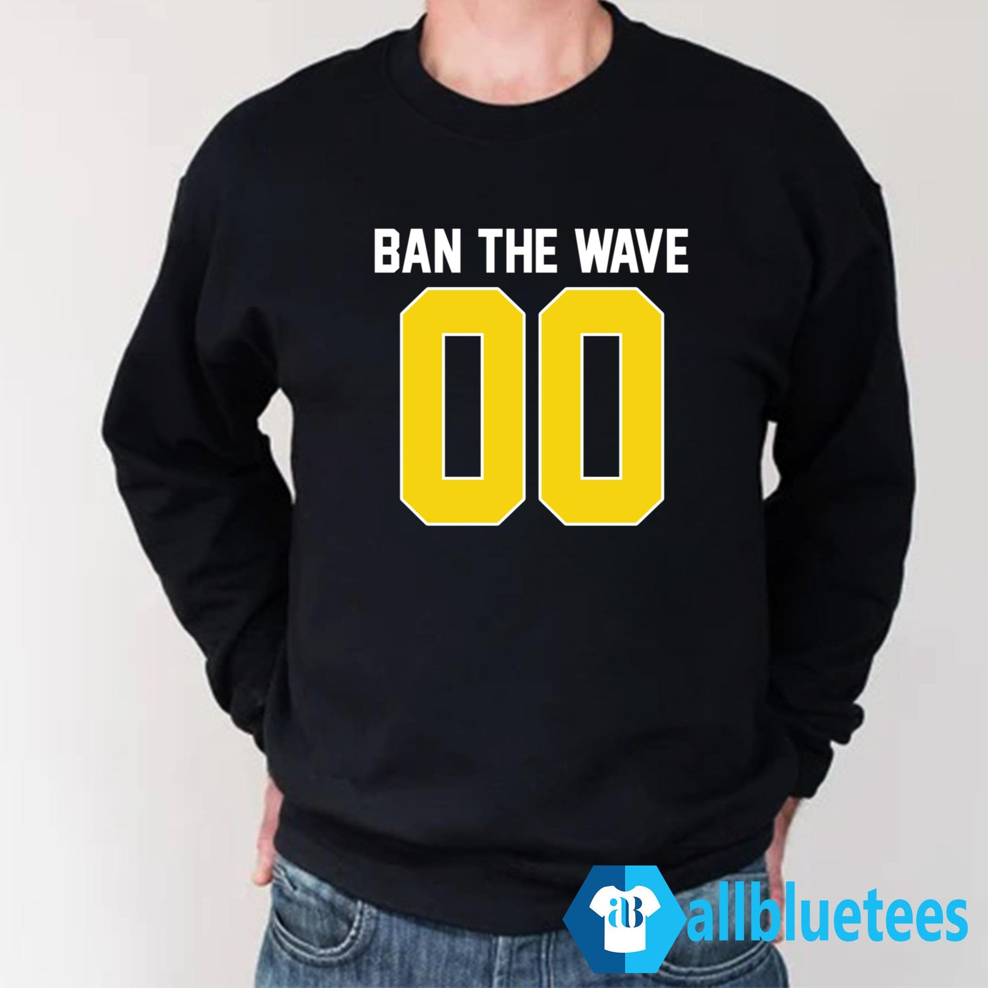 Ban The Wave Shirt