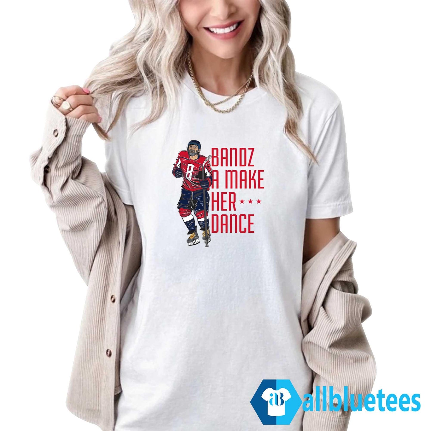 Bandz A Make Her Dance Shirt