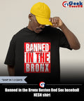 Banned in the Bronx Boston Red Sox baseball NESN shirt