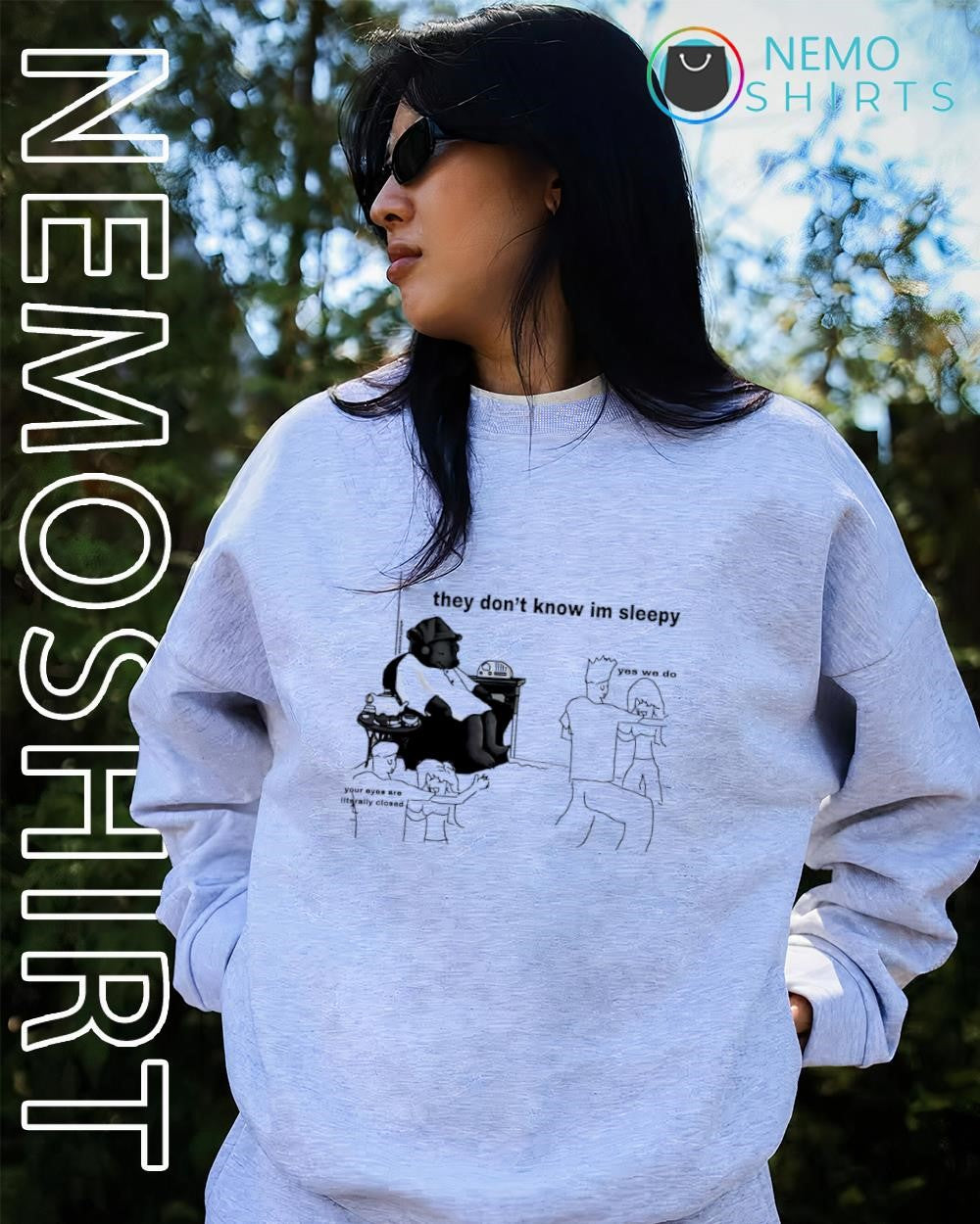 Bear they don’t know i’m sleepy shirt
