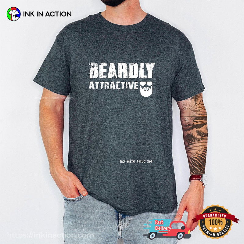 Beardly Attractive Bearded Dad Comfort Colors T-shirt