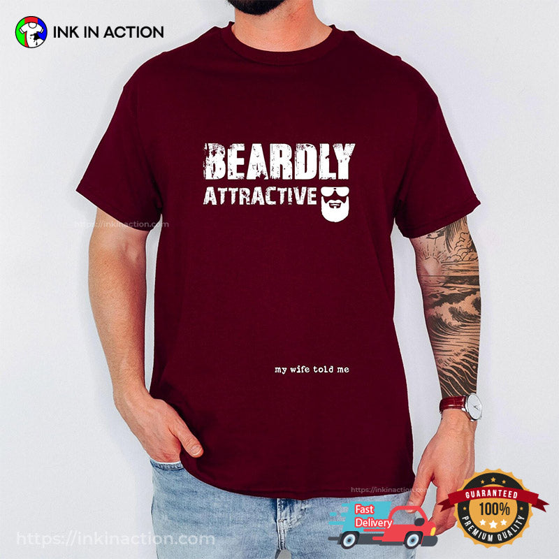 Beardly Attractive Bearded Dad Comfort Colors T-shirt