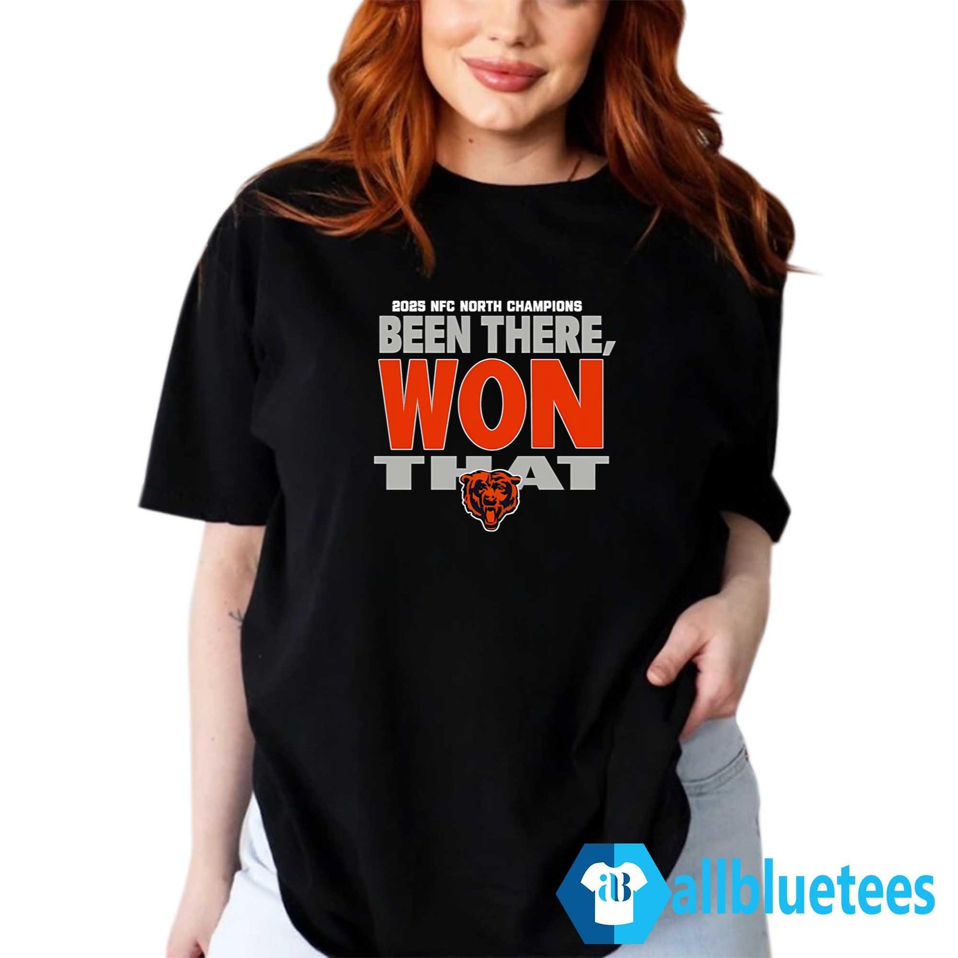Bears 2025 Champions Been There Won That Shirt