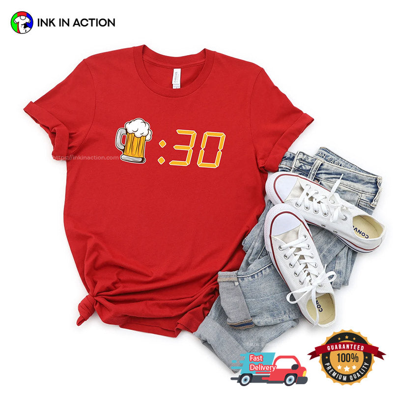 Beer Thirty Beer Lover Funny Drinking Tee