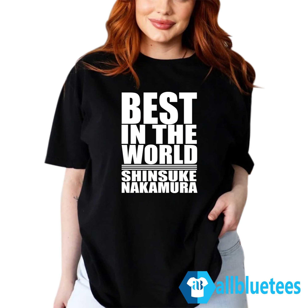 In The World Shinsuke Nakamura Shirt