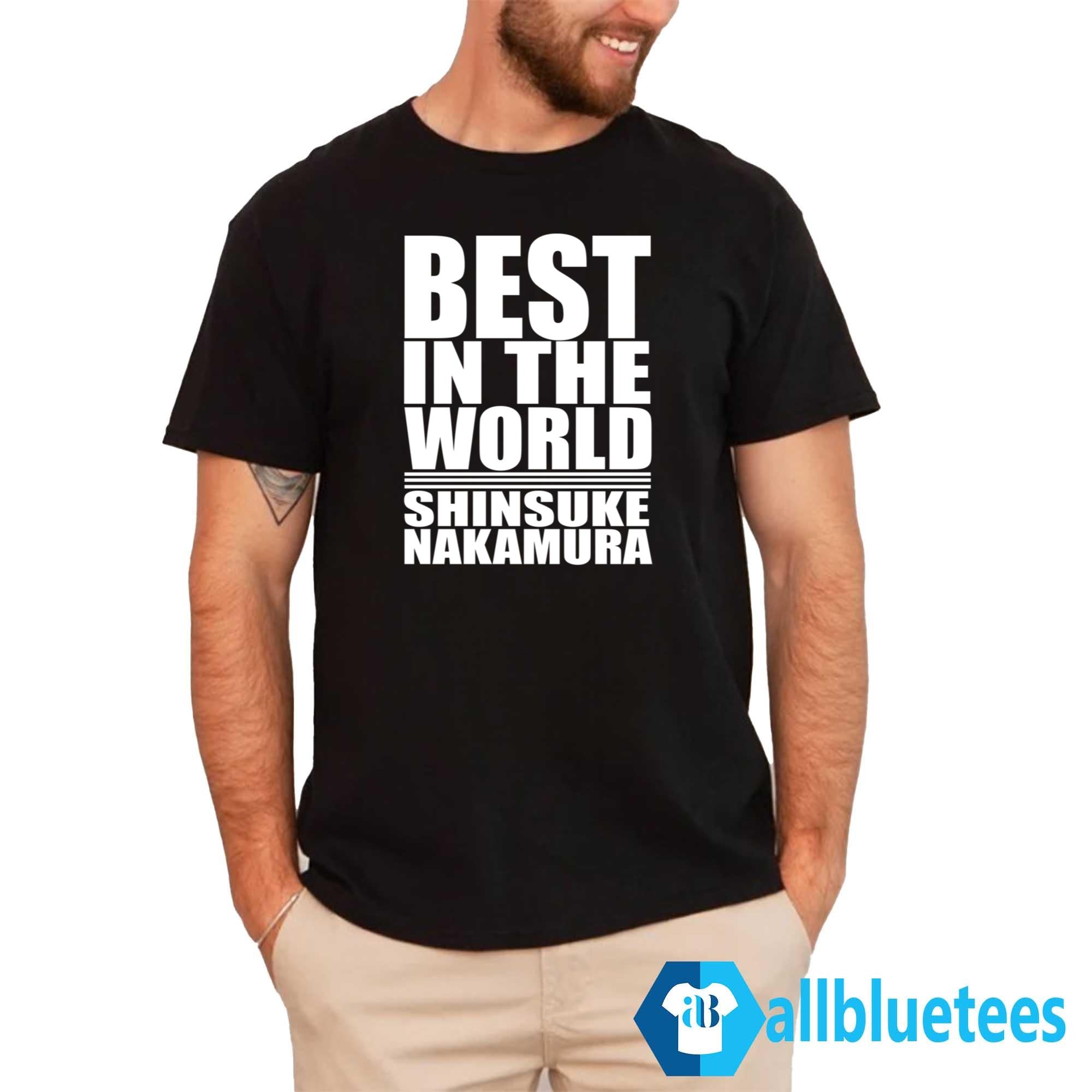 In The World Shinsuke Nakamura Shirt