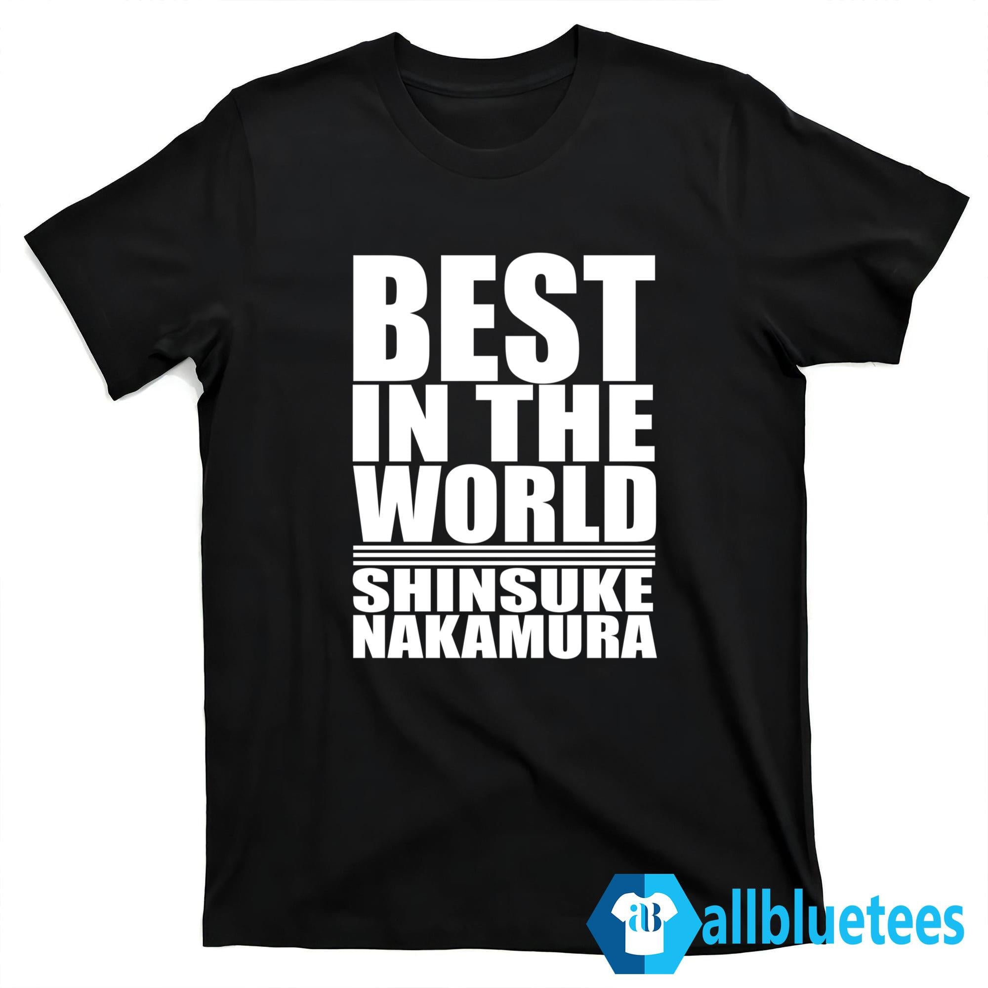 In The World Shinsuke Nakamura Shirt