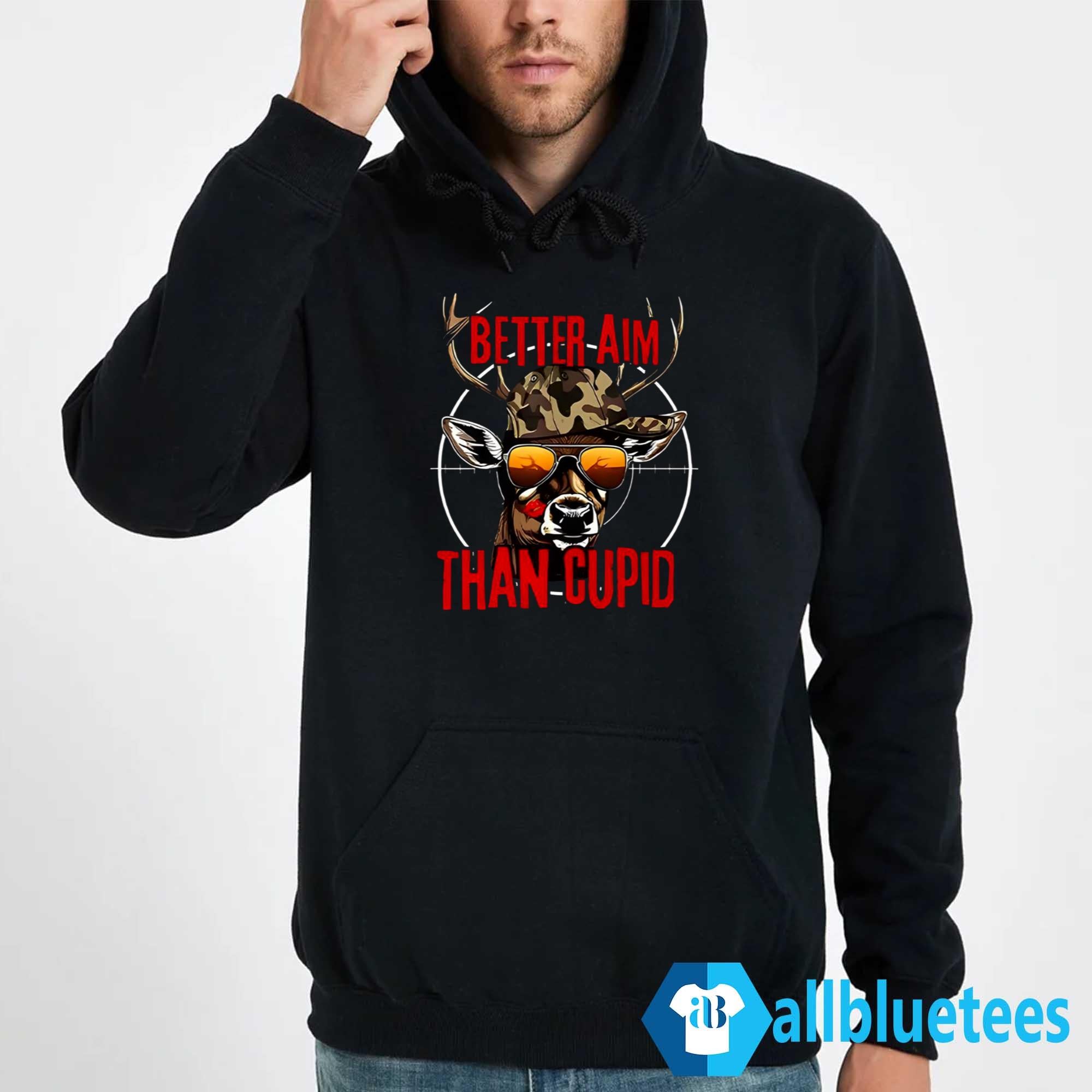 Better Aim Than Cupid Hunting Shirt