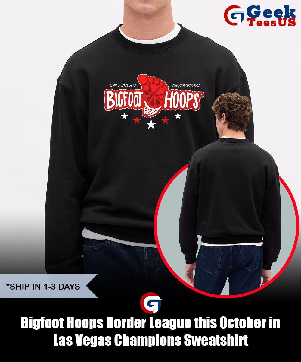 Bigfoot Hoops Border League this October in Las Vegas Champions shirt