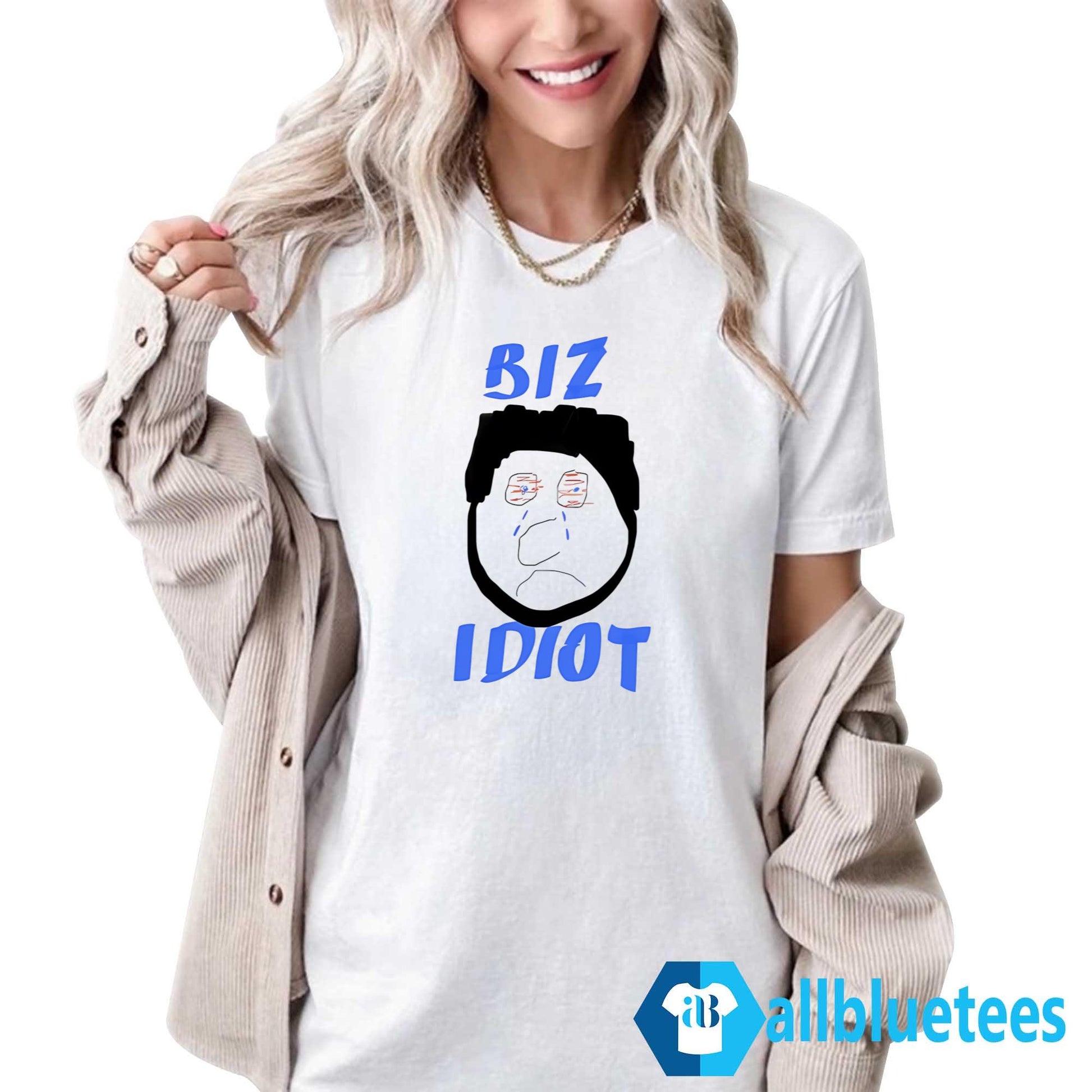 Biz Idiot Shirt