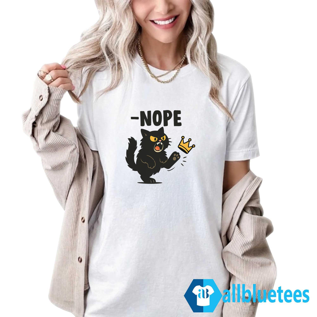 Black Cat Nope No Kings Shirt