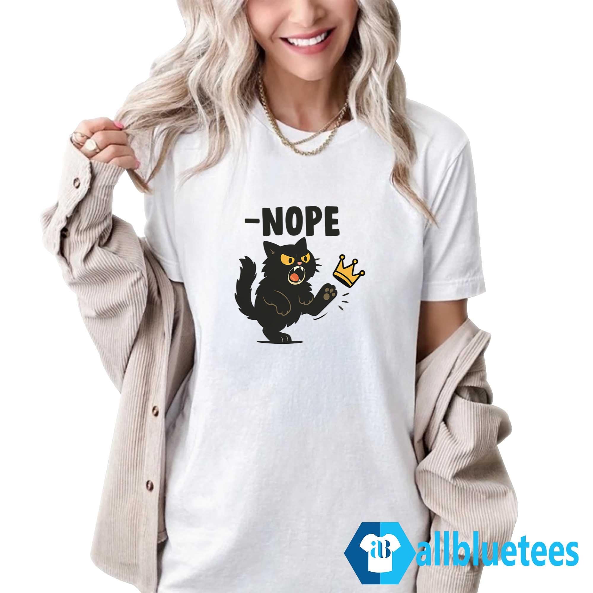 Black Cat Nope No Kings Shirt