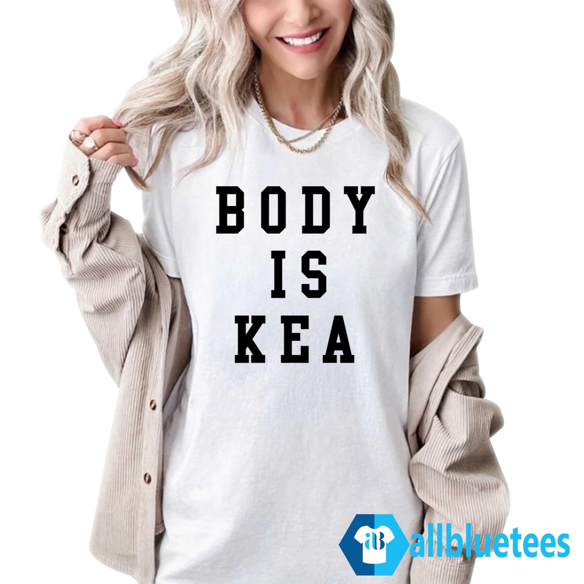 Body Is Kea Shirt