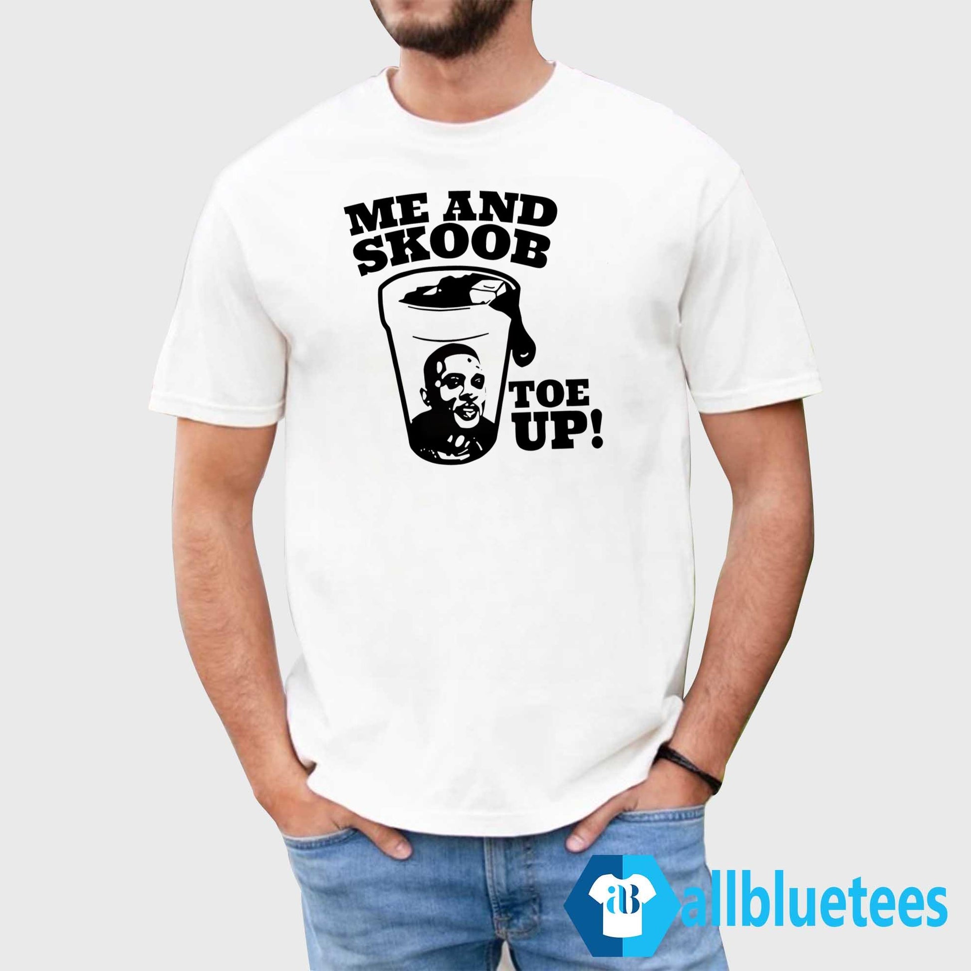 Boosie Badazz Me And Skoob Toe Up Shirt