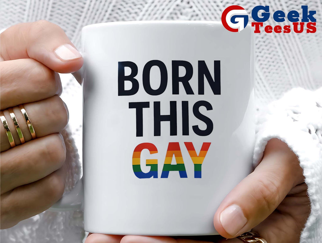 Born this Gay LGBT shirt