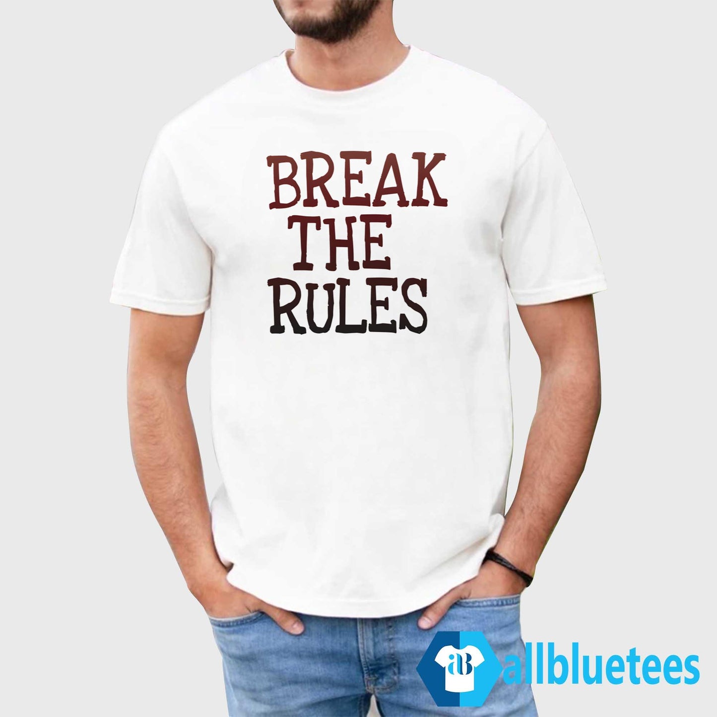 Break The Rules Shirt