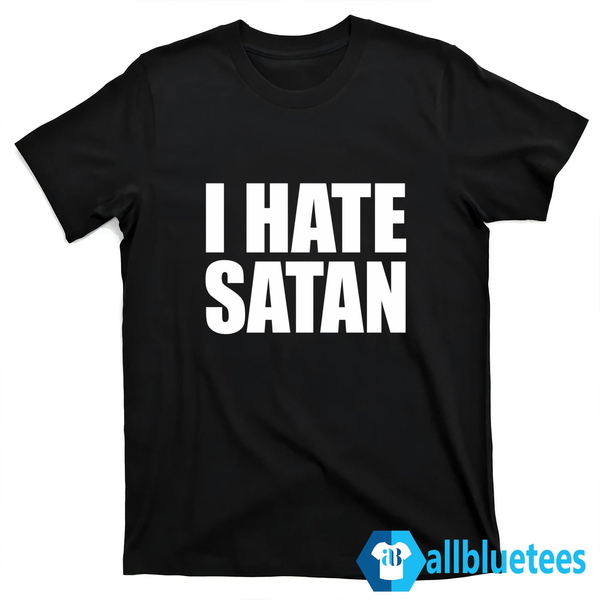 Bryce Crawford I Hate Satan Shirt