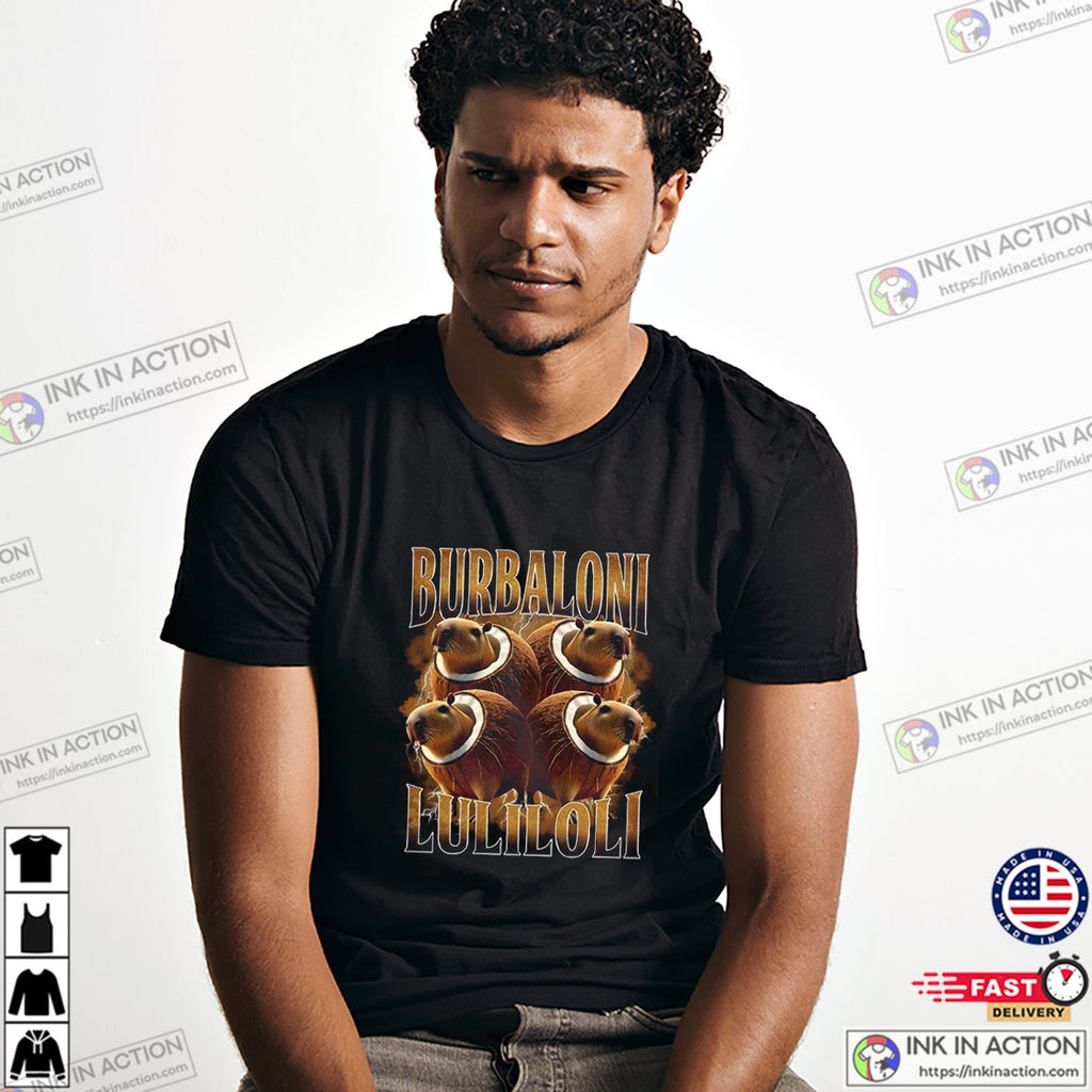 Burbaloni Luliloli Brainrot Meme Tee