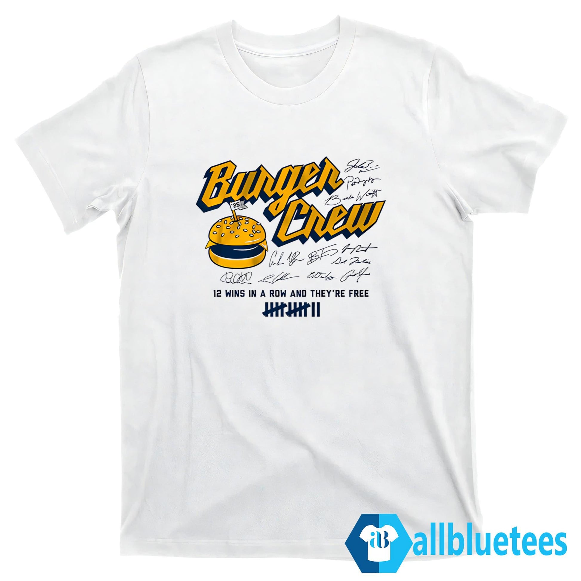 Burger Crew 12 Wins In A Row And They’re Free Shirt