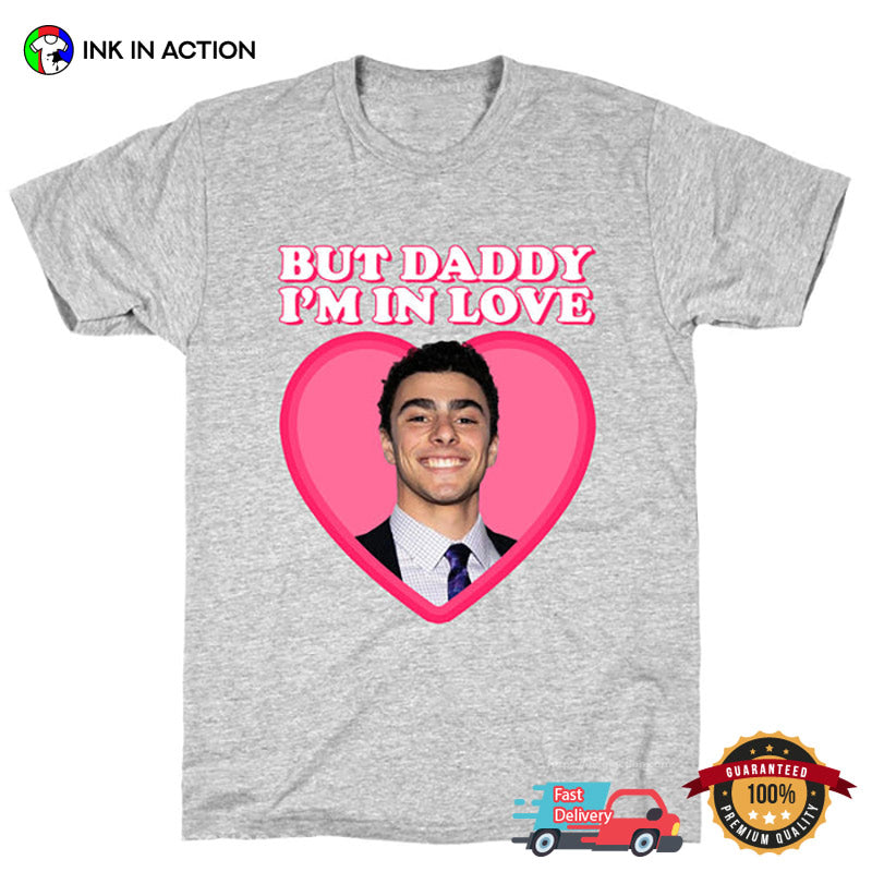 But Daddy I’m In Love With Luigi Mangione T-shirt