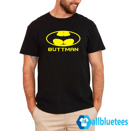 Buttman Shirt