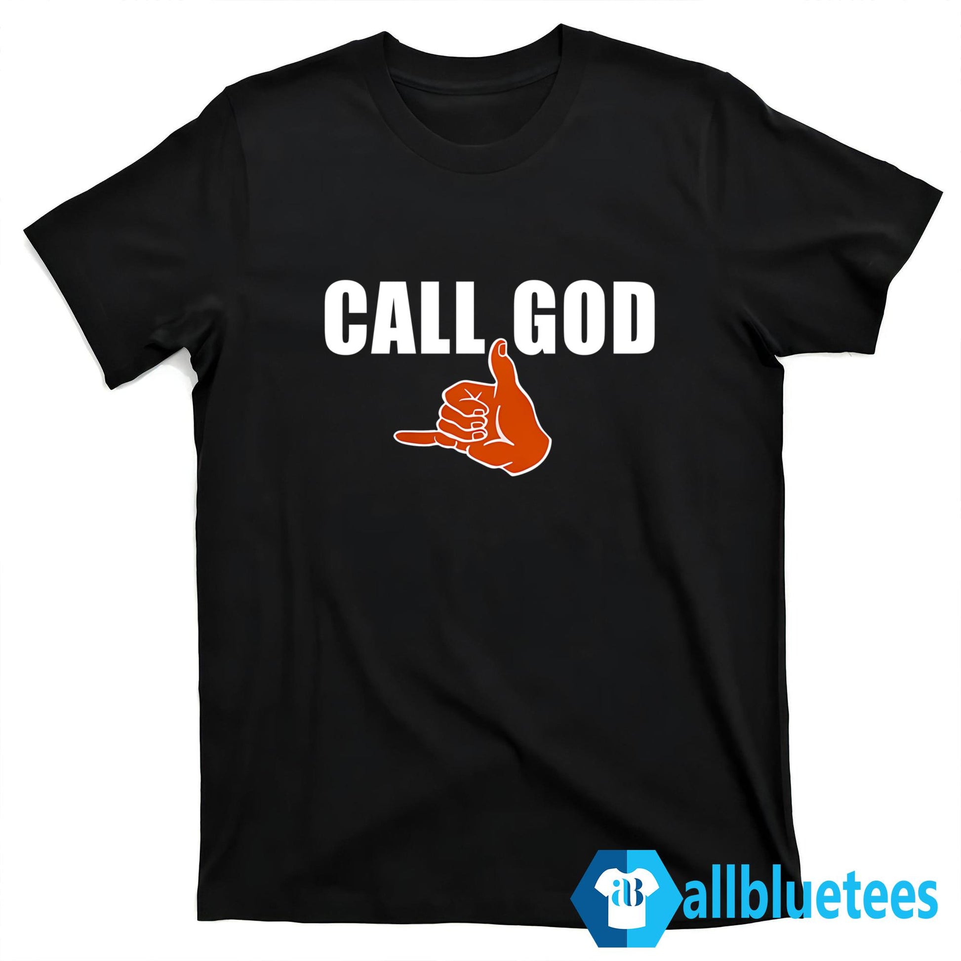 Call God Auburn Shirt