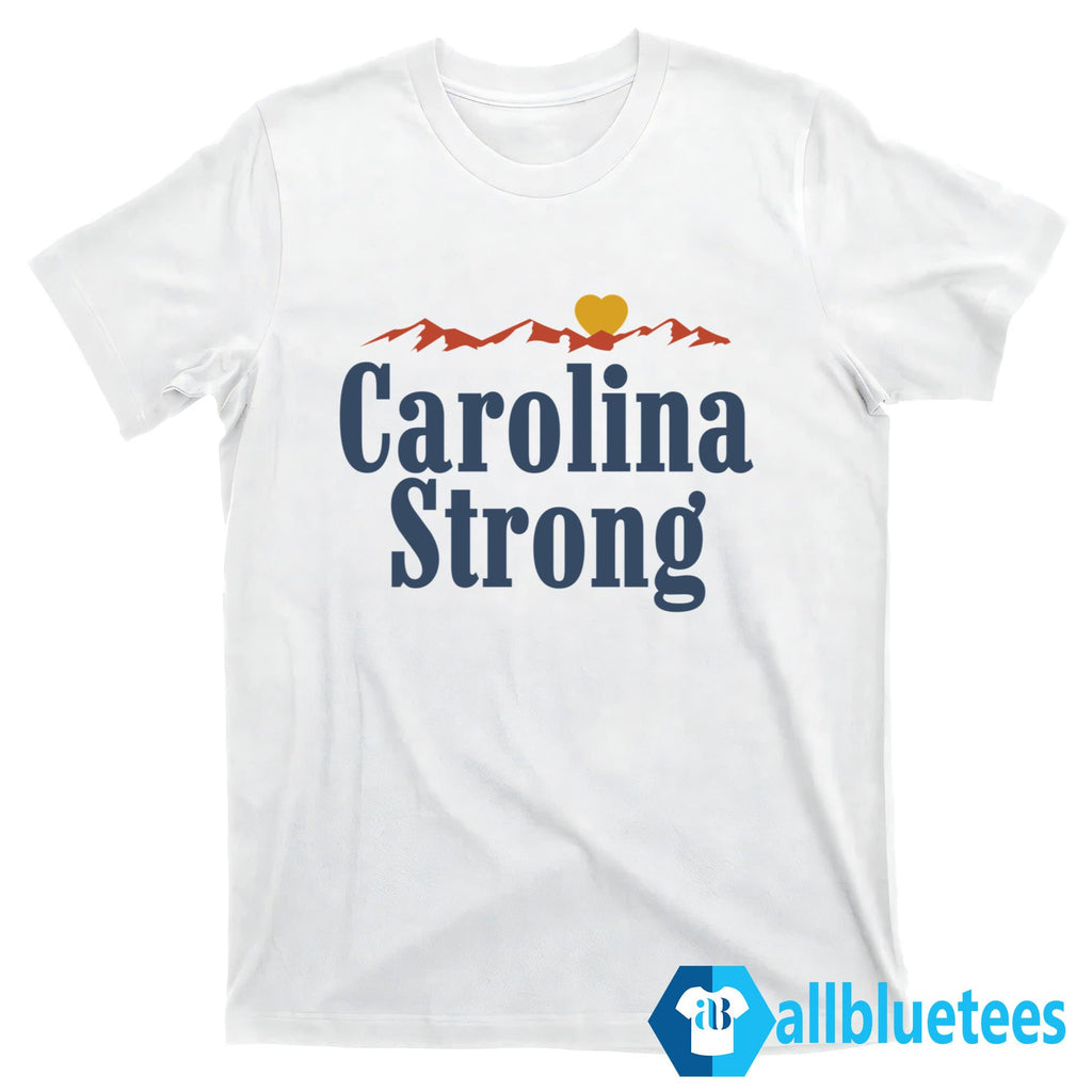 Carolina Strong Shirt